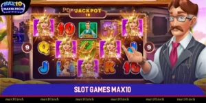 Slot Games Max10: Các Tính Năng Đặc Biệt Và Mẹo Thắng Lớn