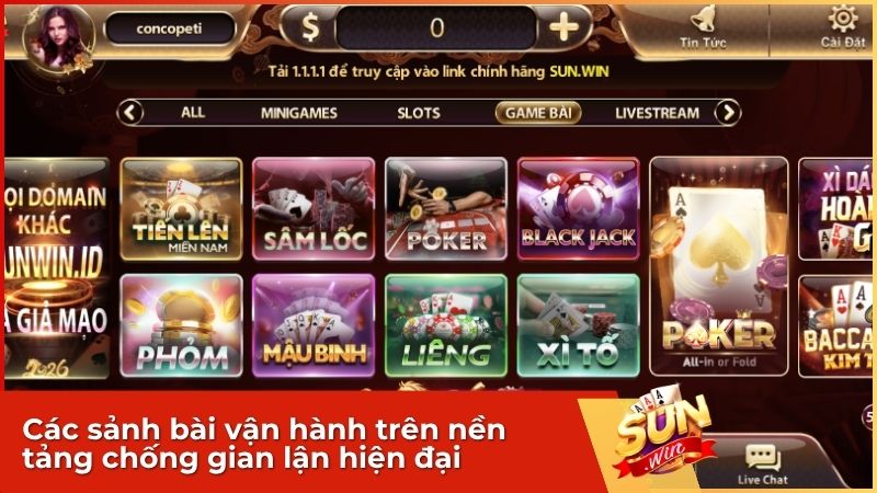 Các sảnh bài vận hành trên nền tảng chống gian lận hiện đại